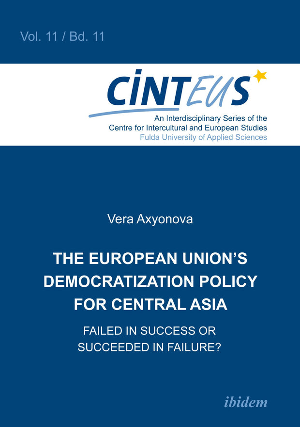 Cover image for The European Union’s Democratization Policy for Central Asia, isbn: 9783838206943