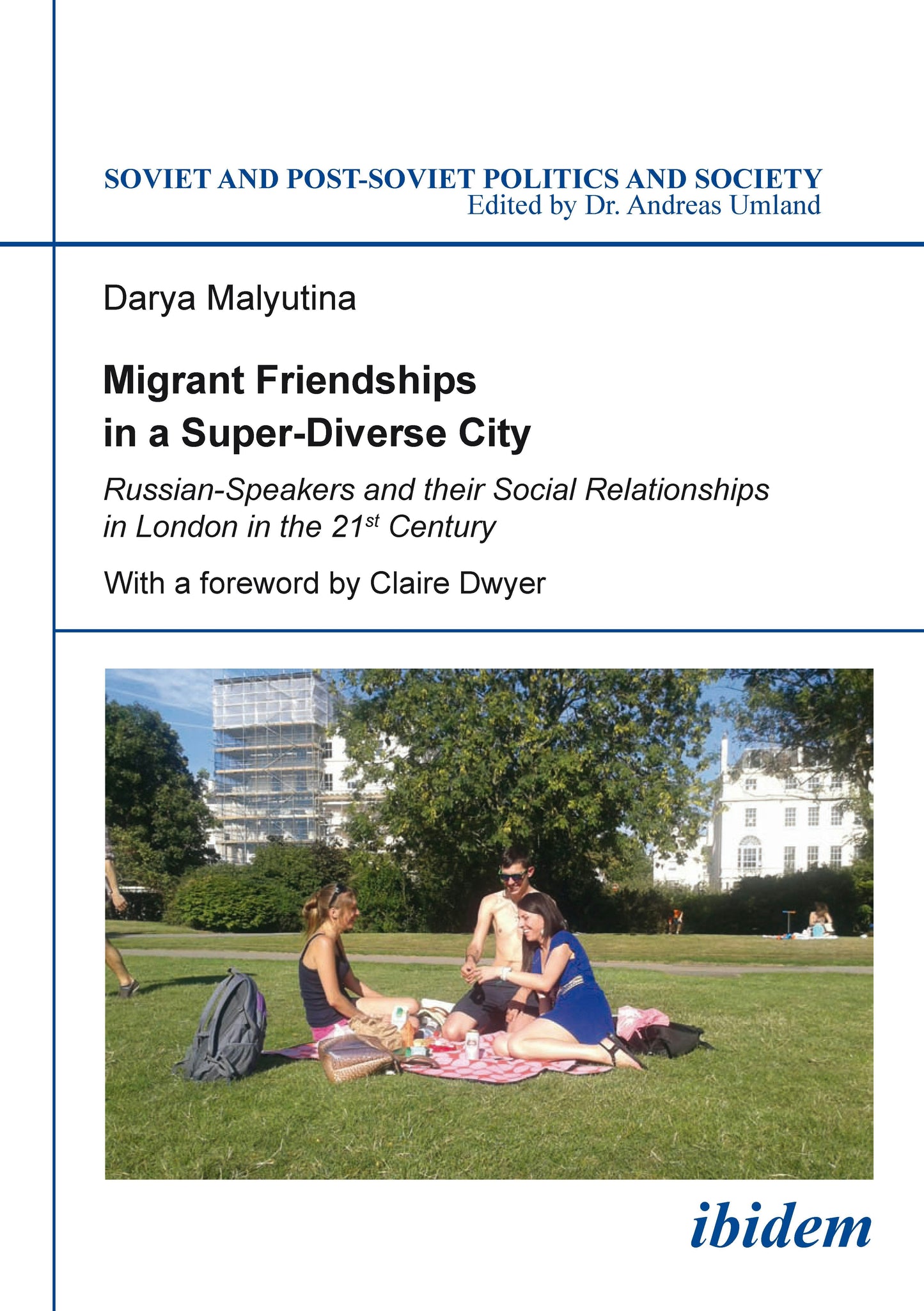 Book cover image for Migrant Friendships in a Super-Diverse City ISBN: 9783838207025