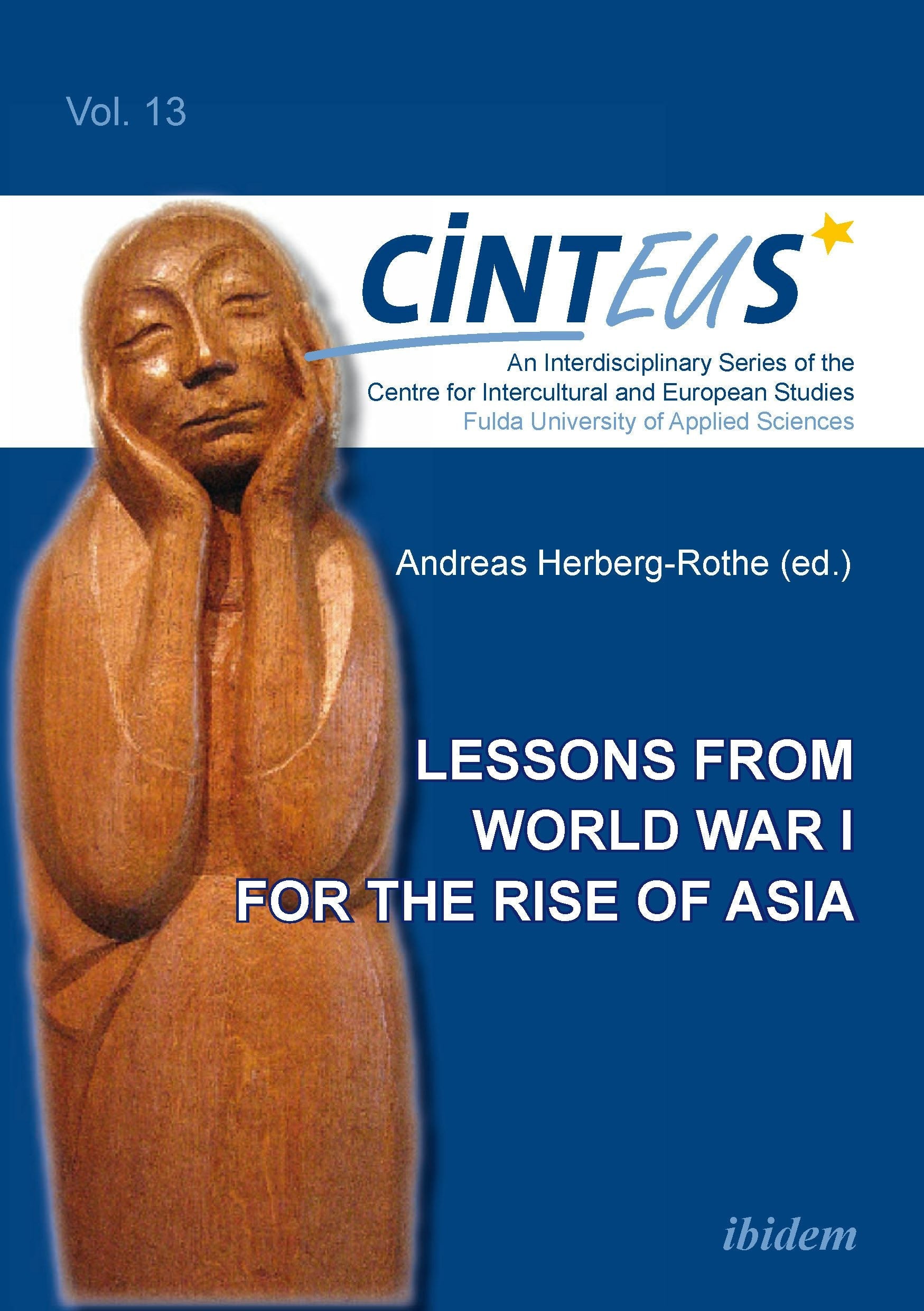 Book cover image for Lessons from World War I for the Rise of Asia ISBN: 9783838208015