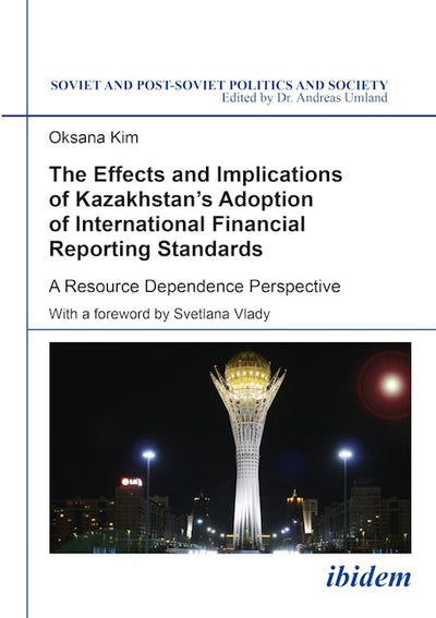Cover image for The Effects and Implications of Kazakhstan's Adoption of International Financial Reporting Standards, isbn: 9783838210377