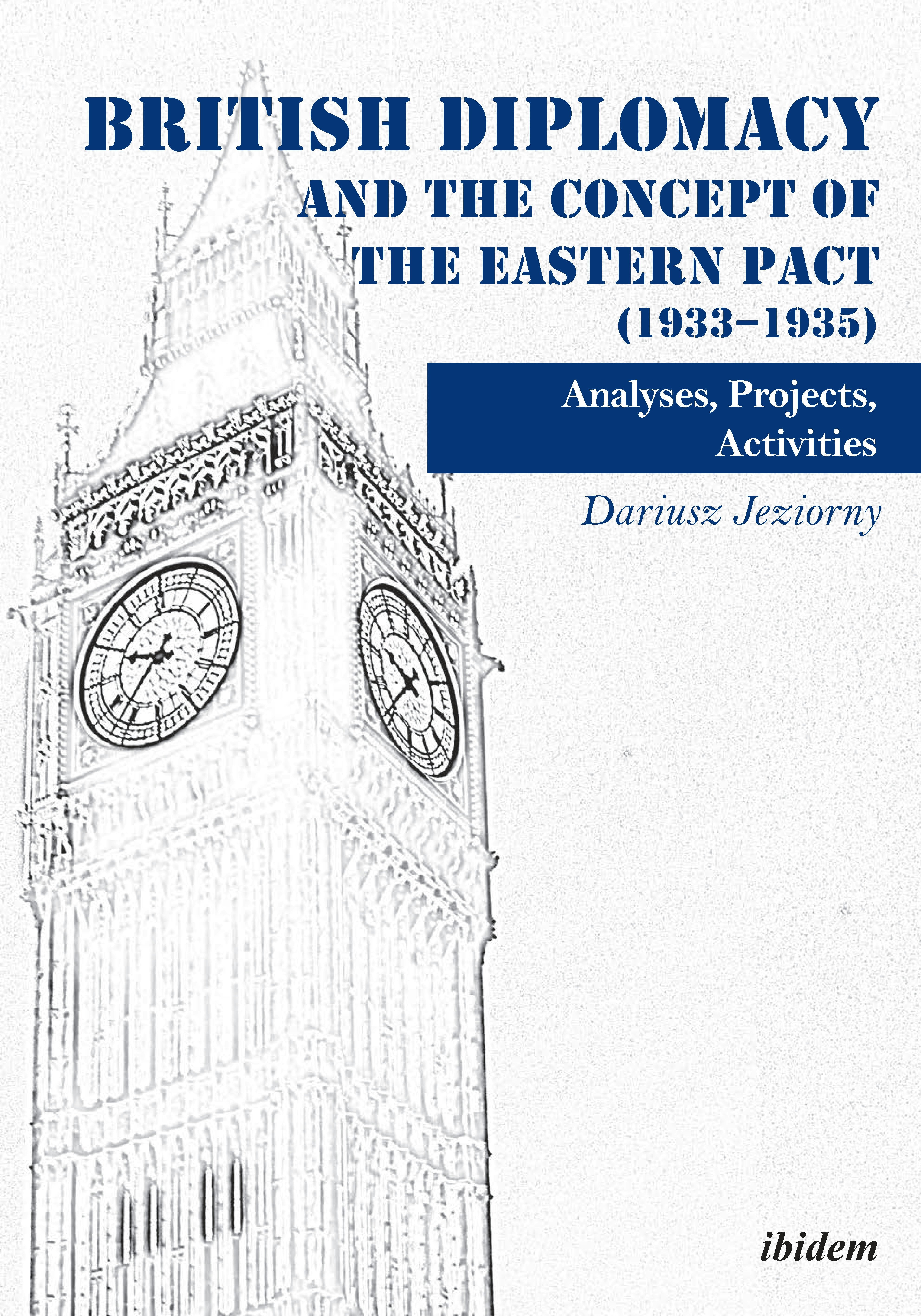Book cover image for British Diplomacy and the Concept of the Eastern Pact (1933–1935) ISBN: 9783838210803