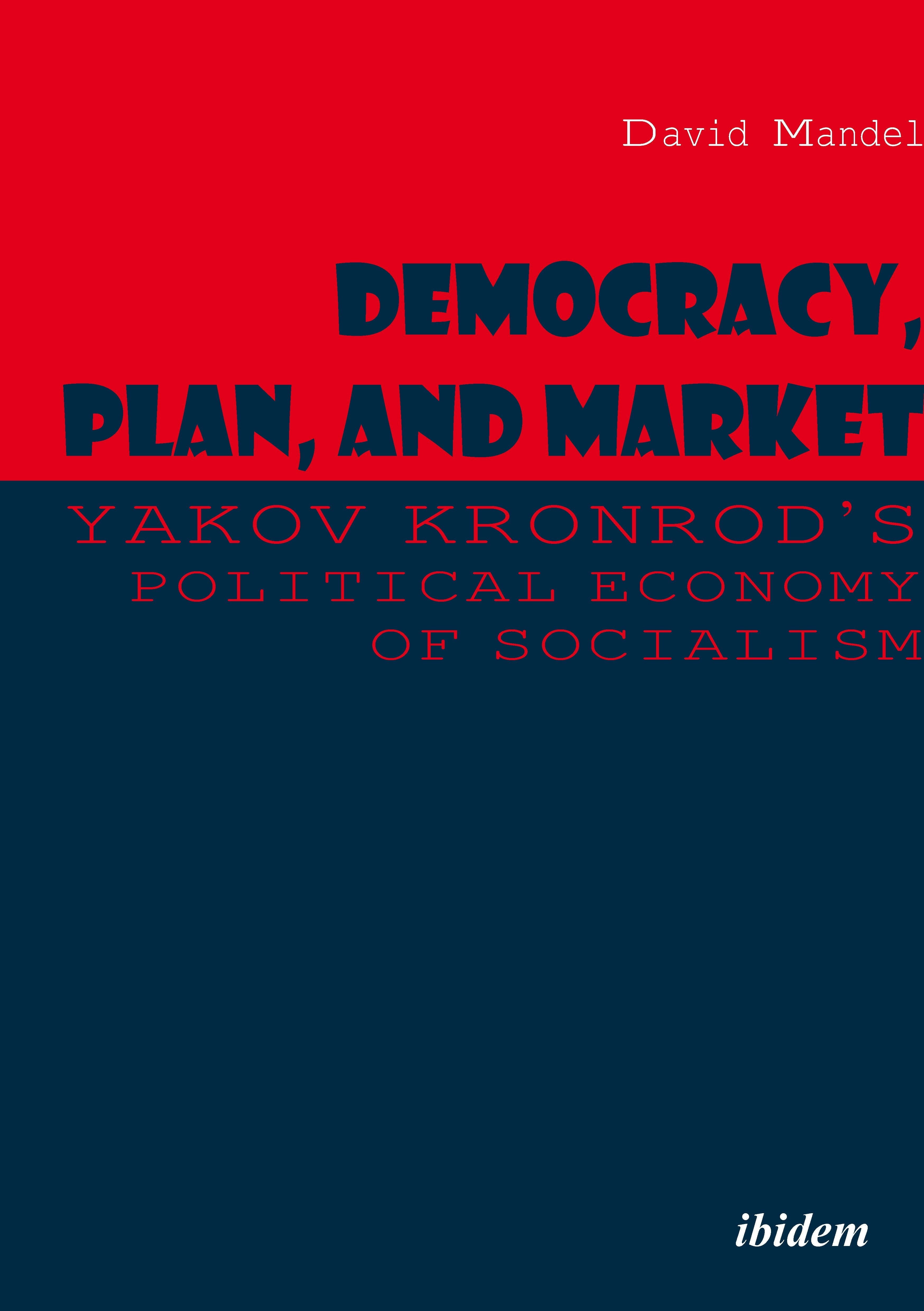 Book cover image for Democracy, Plan, and Market ISBN: 9783838211084
