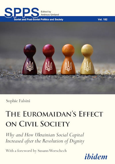The Euromaidan’s Effect on Civil Society