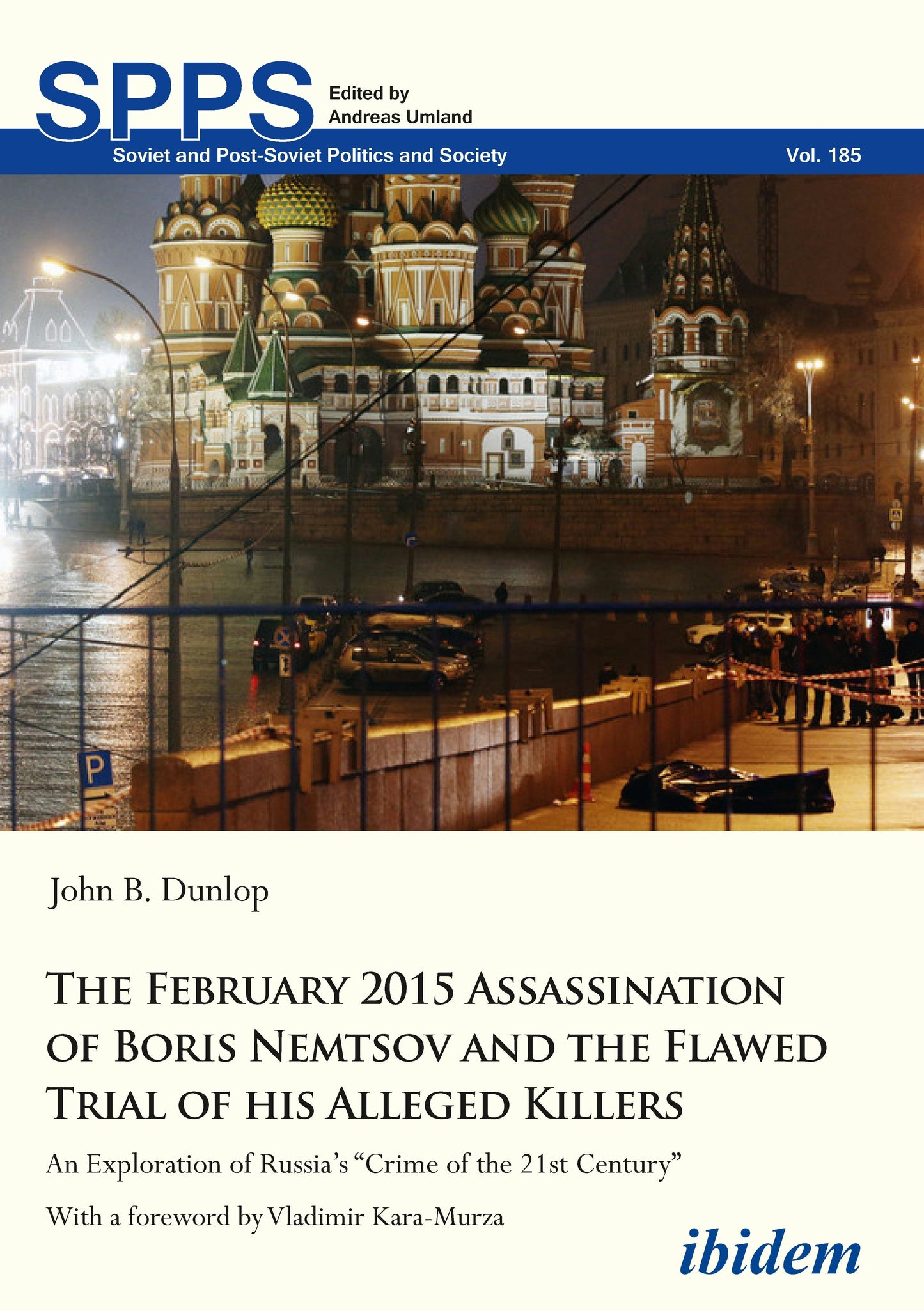 Book cover image for The February 2015 Assassination of Boris Nemtsov and the Flawed Trial of His Alleged Killers ISBN: 9783838211886