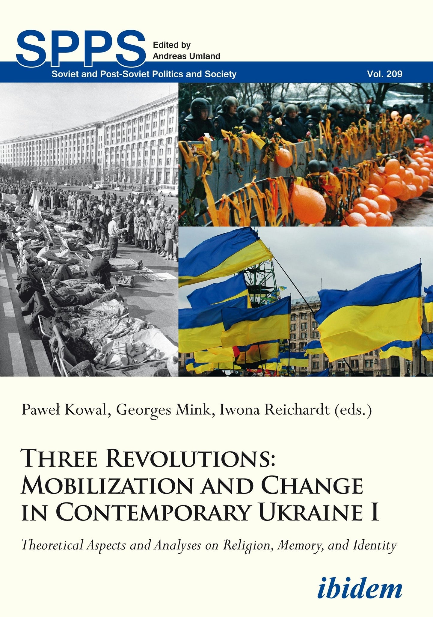 Book cover image for Three Revolutions: Mobilization and Change in Contemporary Ukraine I ISBN: 9783838213217