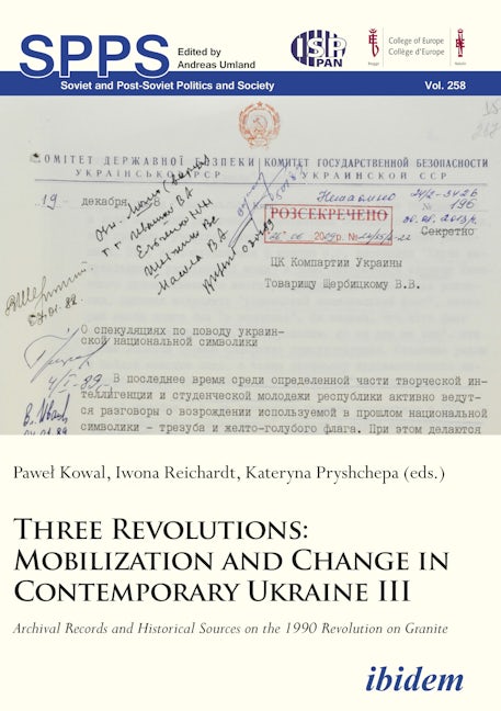 Book cover image for Three Revolutions – Mobilization and Change in Contemporary Ukraine III ISBN: 9783838213767