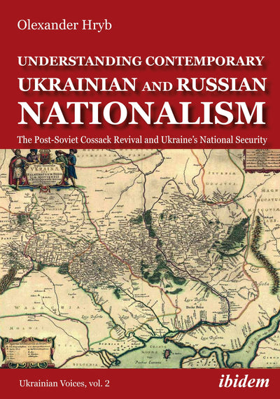 Cover image for Understanding Contemporary Ukrainian and Russian Nationalism, isbn: 9783838213774