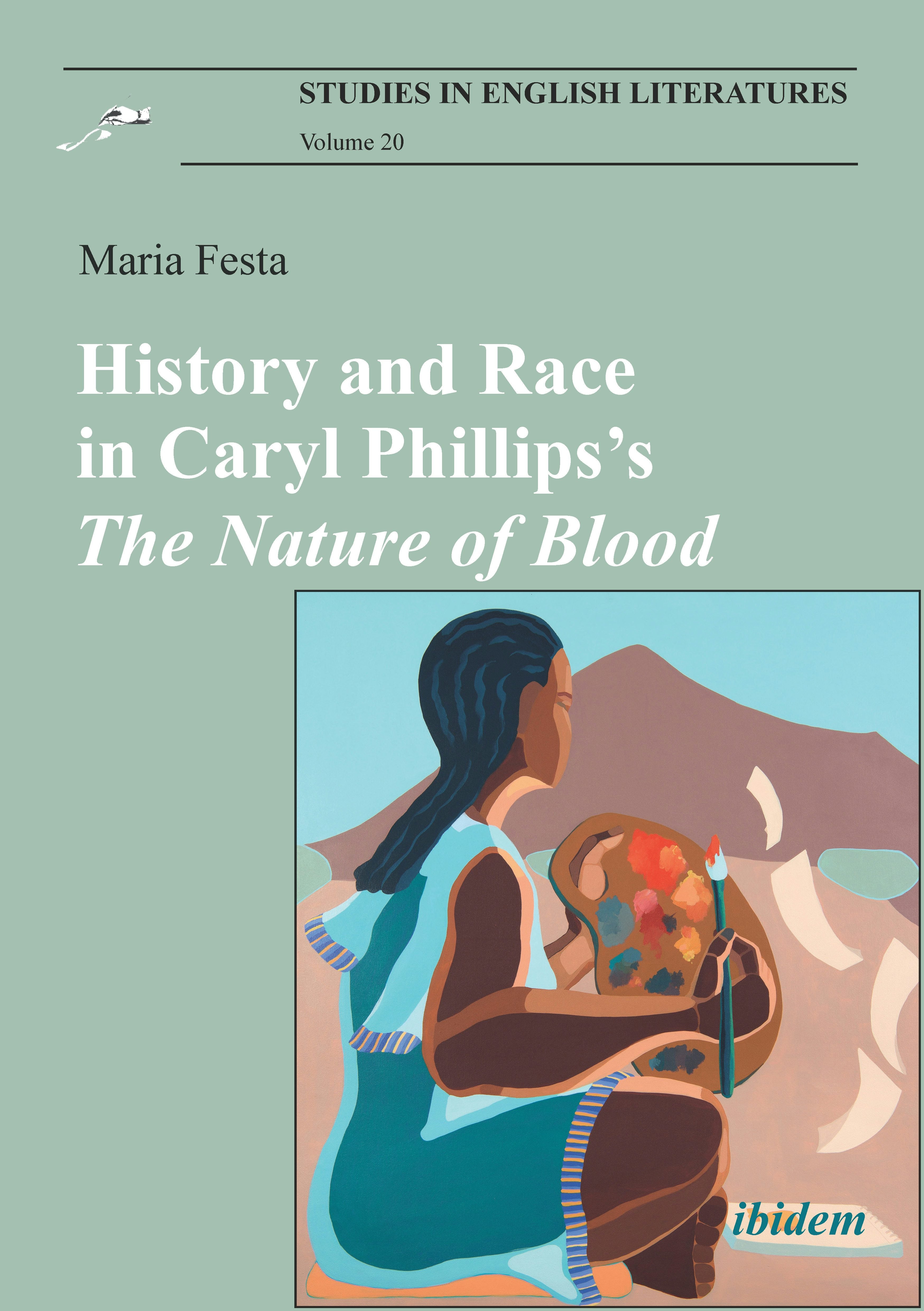 Book cover image for History and Race in Caryl Phillips’s The Nature of Blood ISBN: 9783838214337