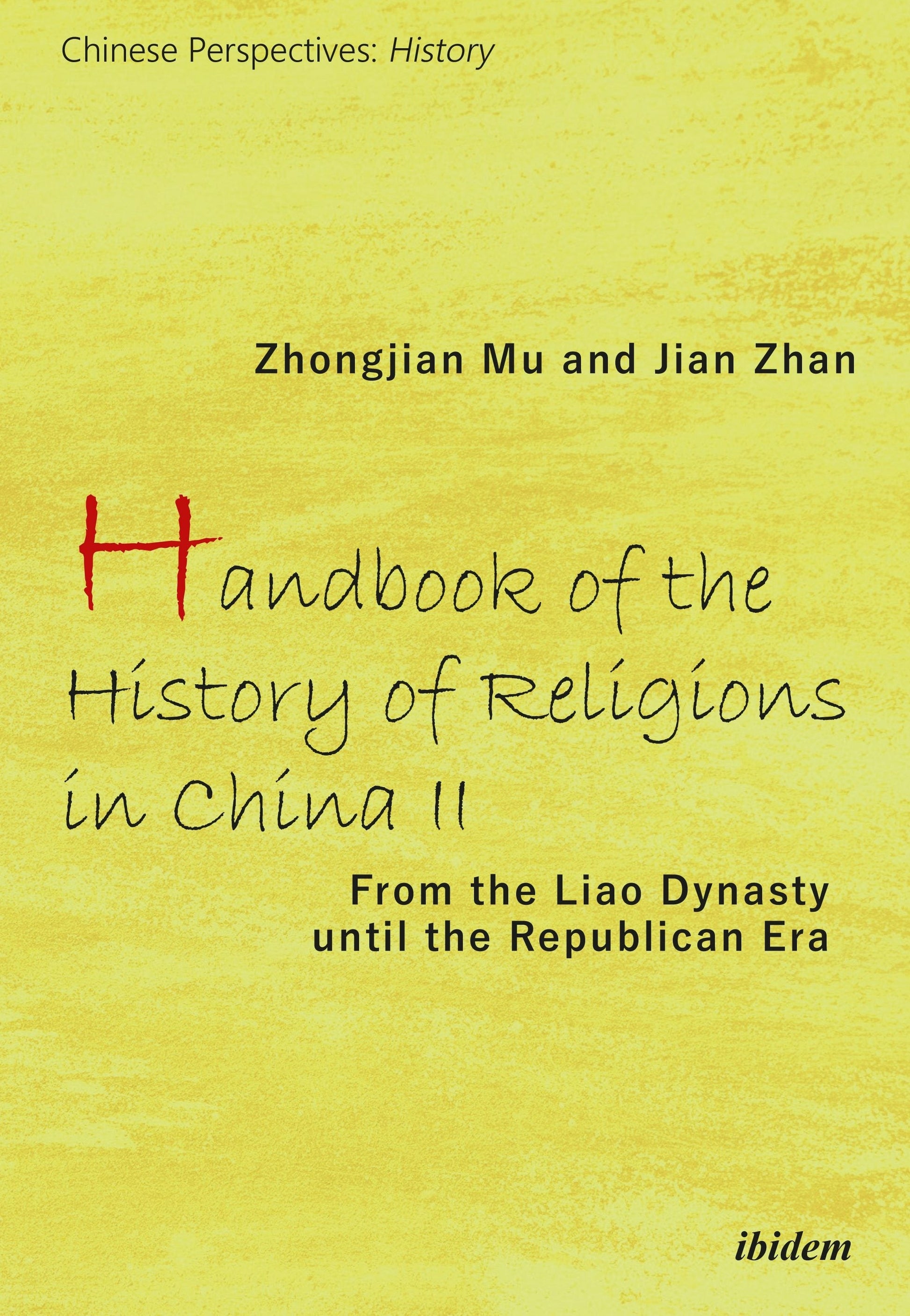 Handbook of the History of Religions in China II
