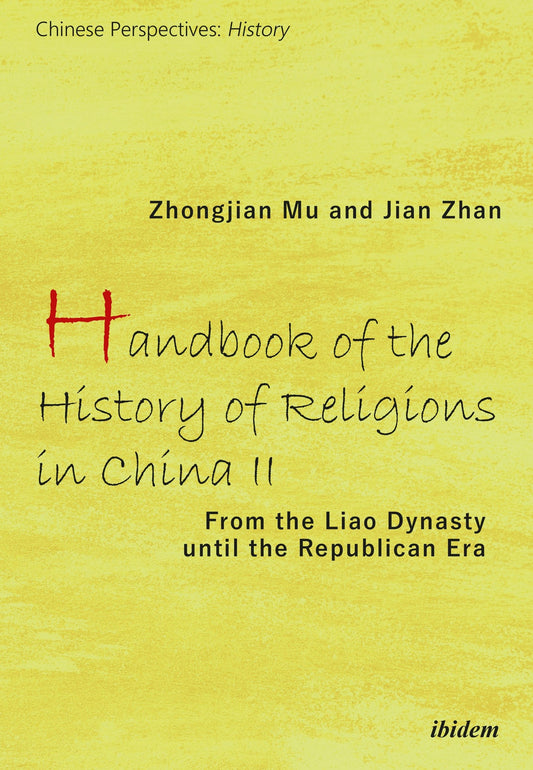 Handbook of the History of Religions in China II