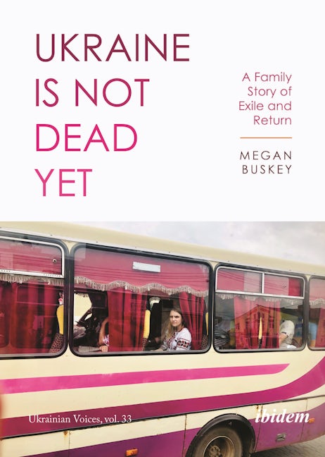 Book cover image for Ukraine Is Not Dead Yet ISBN: 9783838216911