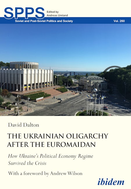The Ukrainian Oligarchy After the Euromaidan