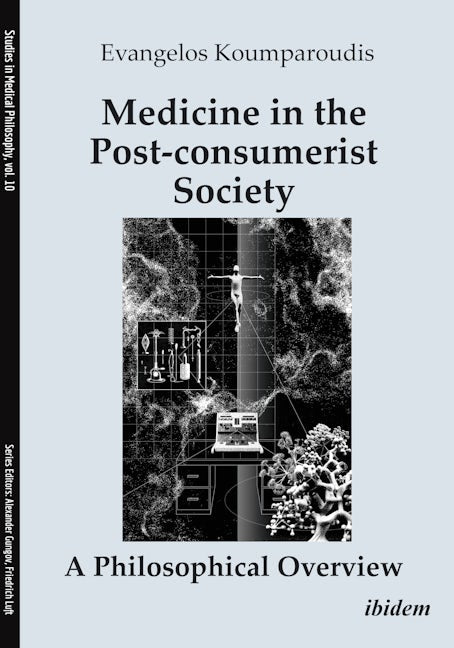 Book cover image for Medicine in the Post-consumerist Society ISBN: 9783838217659
