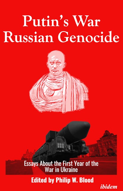 Book cover image for Putin’s War, Russian Genocide ISBN: 9783838218335