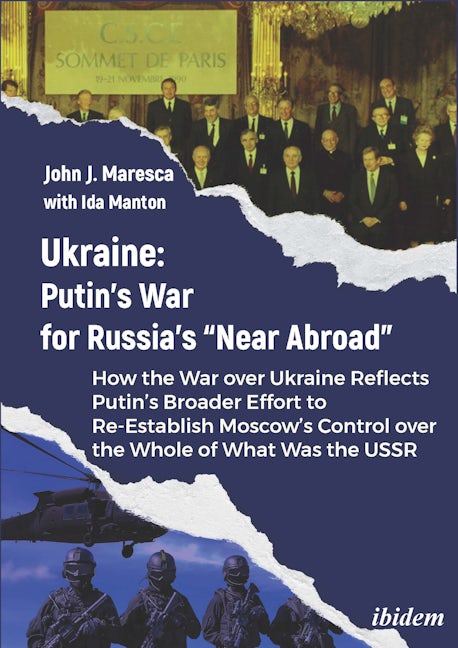 Book cover image for Ukraine: Putin’s War for Russia’s “Near Abroad” ISBN: 9783838218366