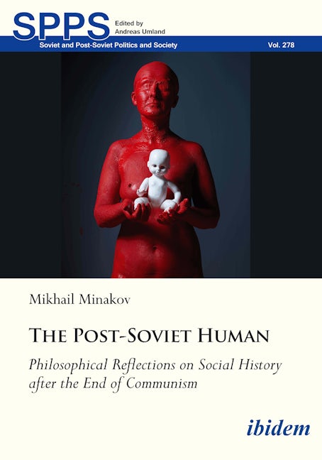Book cover image for The Post-Soviet Human ISBN: 9783838219431