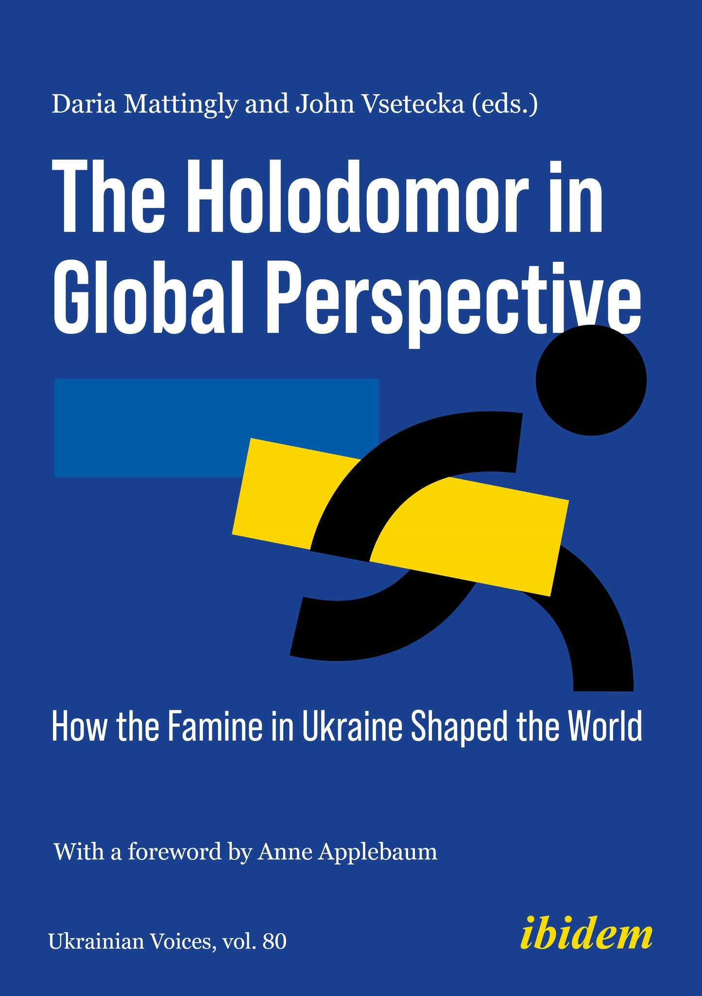 Book cover image for The Holodomor in Global Perspective ISBN: 9783838219530