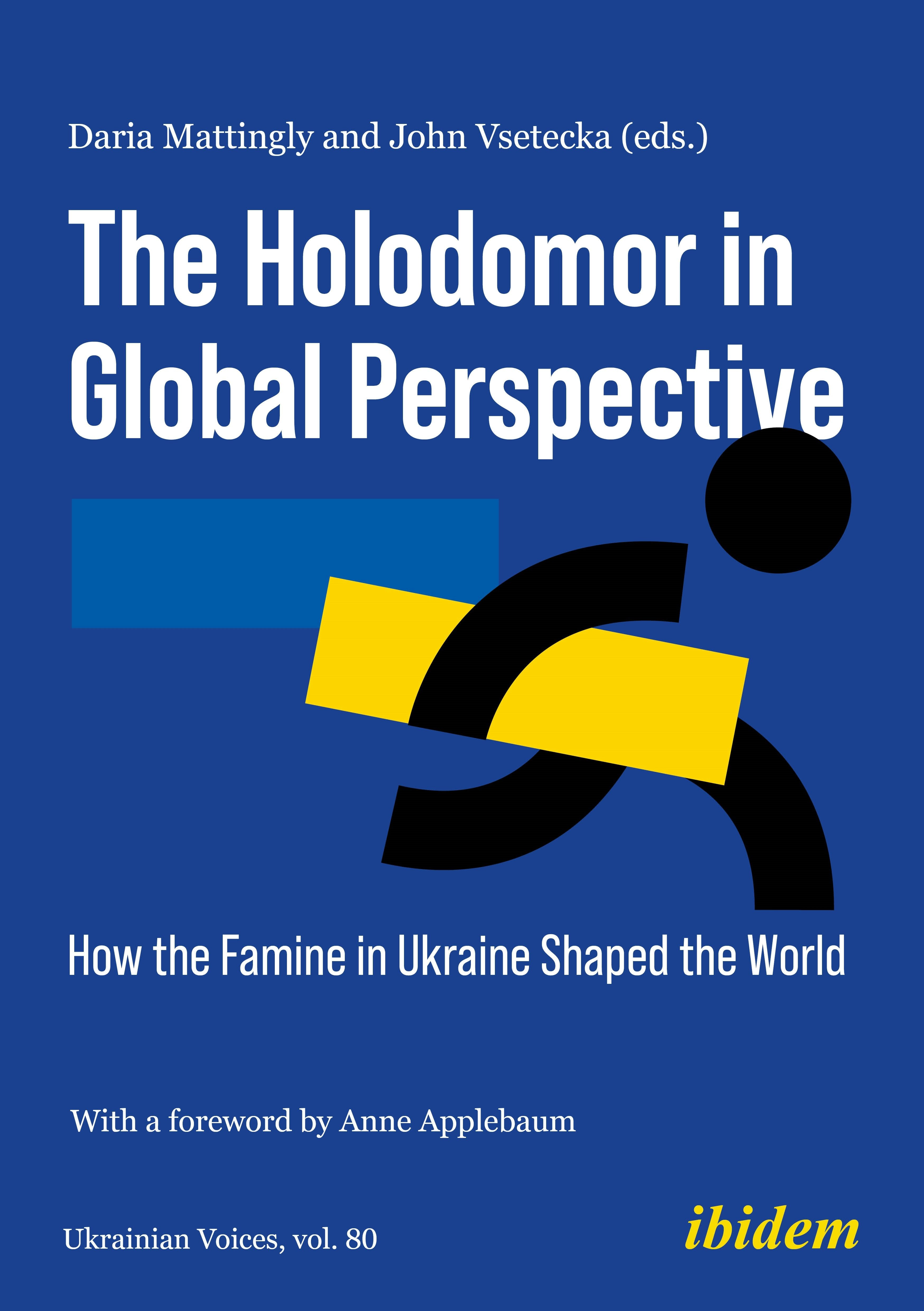 Book cover image for The Holodomor in Global Perspective ISBN: 9783838219530