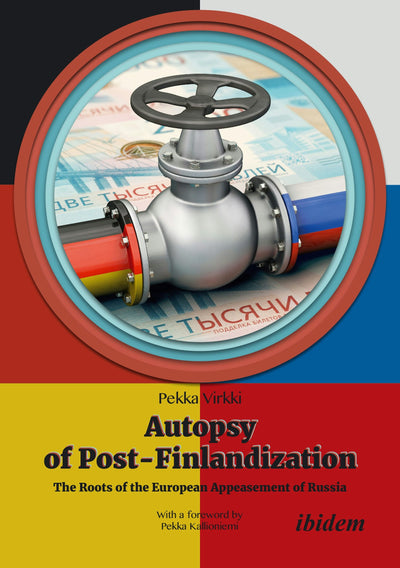 Cover image for Autopsy of Post-Finlandization, isbn: 9783838219998