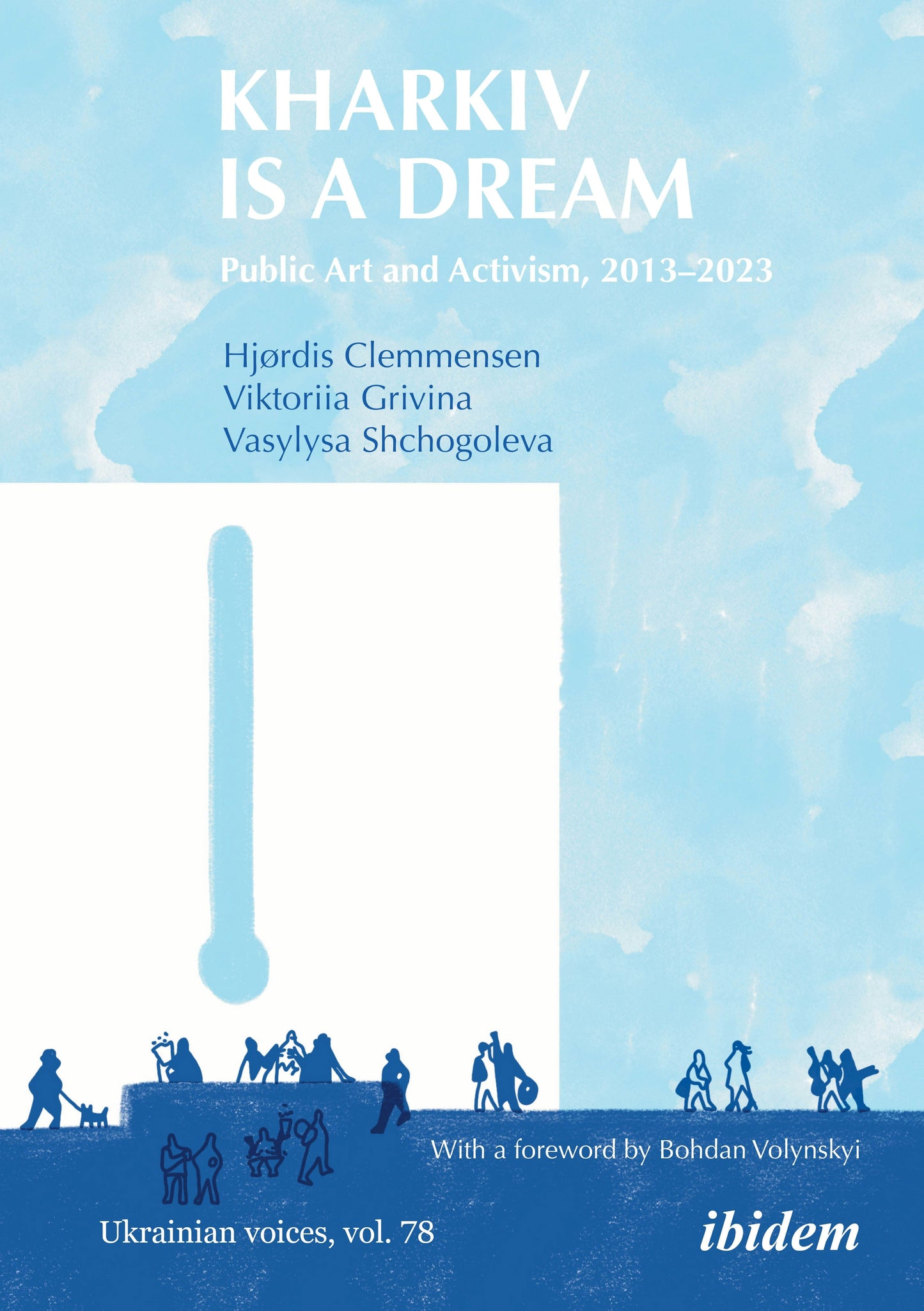 Book cover image for Kharkiv Is a Dream ISBN: 9783838220055
