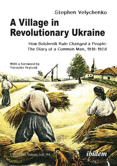Cover image for A Village in Revolutionary Ukraine, isbn: 9783838220659