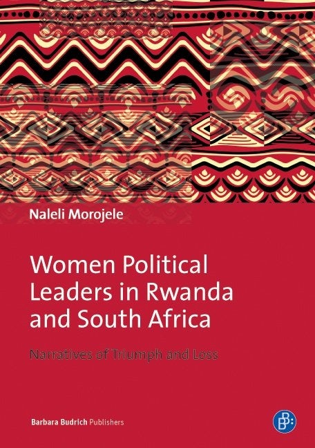Book cover image for Women Political Leaders in Rwanda and South Africa ISBN: 9783847407454