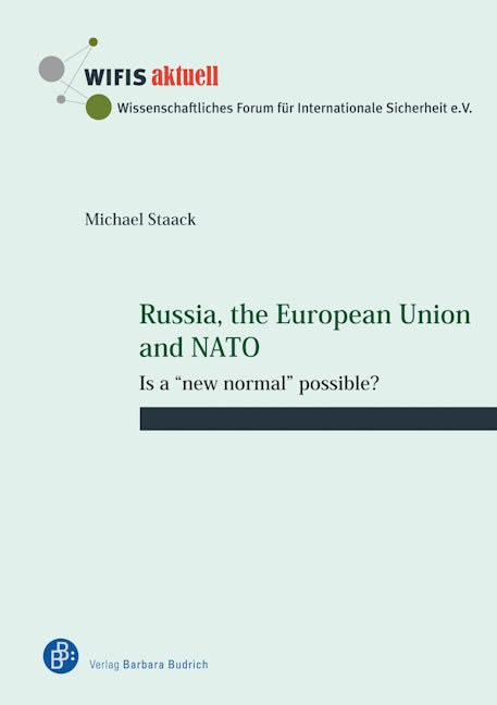 Book cover image for Russia, the European Union and NATO ISBN: 9783847421771