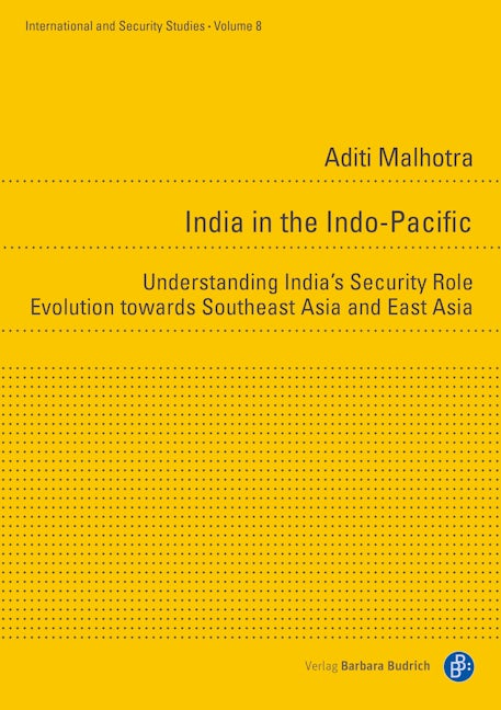 Book cover image for India in the Indo-Pacific ISBN: 9783847424741