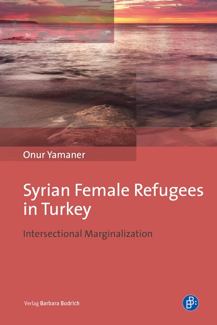 Book cover image for Syrian Female Refugees in Turkey ISBN: 9783847425021