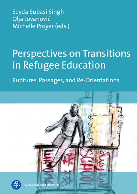 Book cover image for Perspectives on Transitions in Refugee Education ISBN: 9783847426264