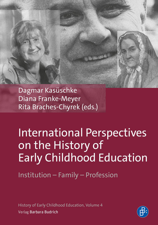 Cover image for International Perspectives on the History of Early Childhood Education, isbn: 9783847431534