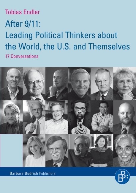 Book cover image for After 9/11: Leading Political Thinkers about the World, the U.S. and Themselves ISBN: 9783866493643