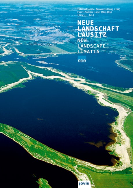 Book cover image for New Landscape Lusatia ISBN: 9783868590425