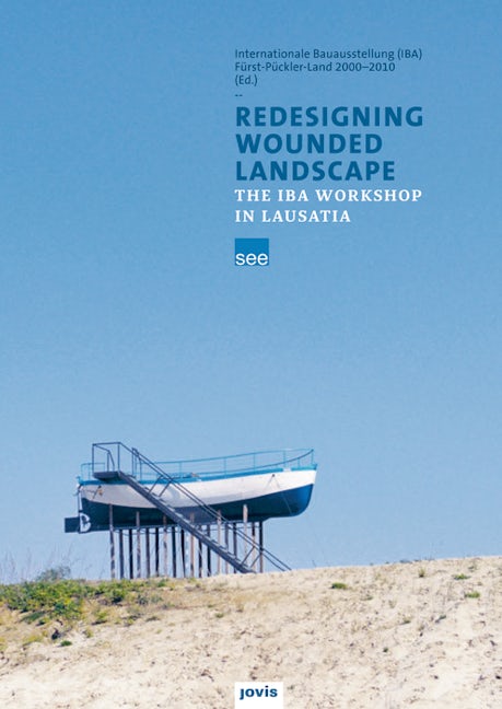 Book cover image for Redesigning Wounded Landscapes ISBN: 9783868591422