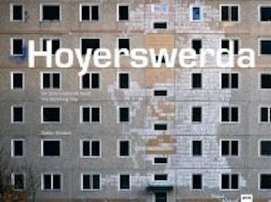 Hoyerswerda: The Shrinking City