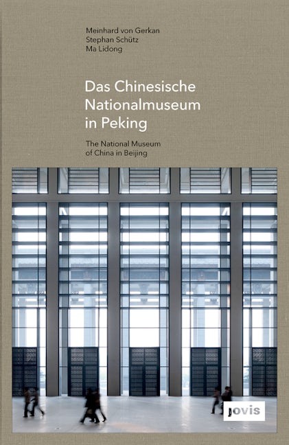 Book cover image for GMP: The National Museum of China in Beijing ISBN: 9783868593204