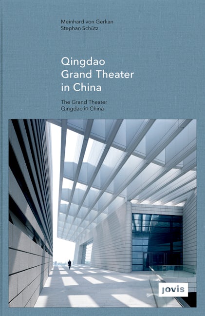 GMP: Qingdao Grand Theater in China