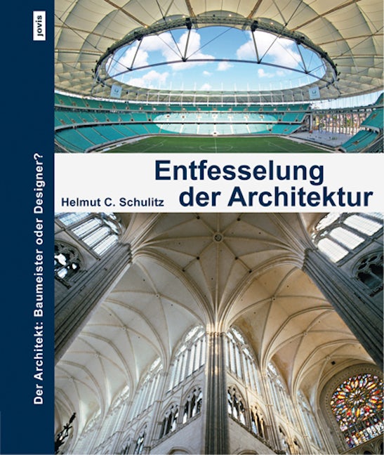 Book cover image for Entfesselung der Architektur ISBN: 9783868593228