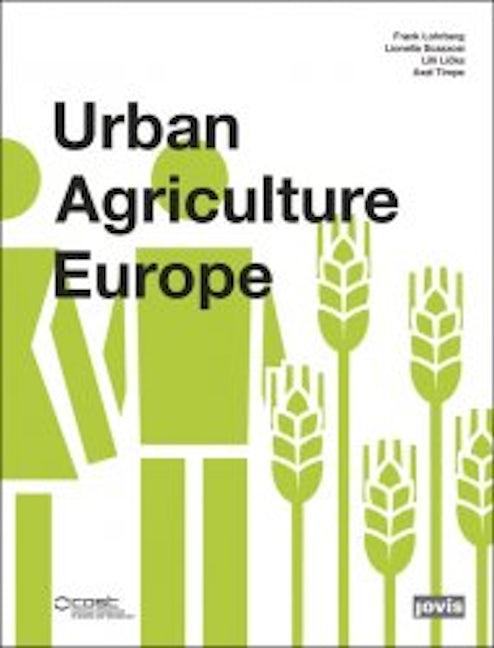 Book cover image for Urban Agriculture Europe ISBN: 9783868593716