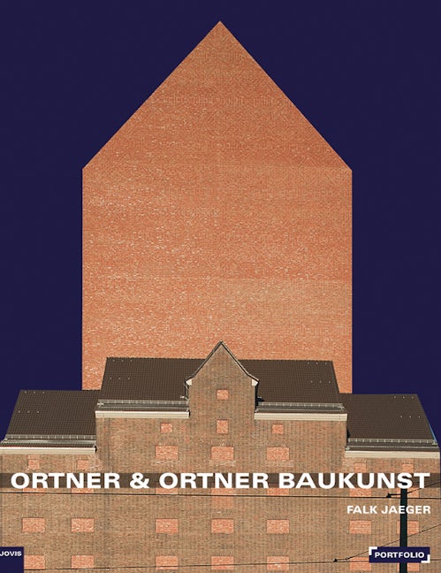 Book cover image for Ortner & Ortner Baukunst ISBN: 9783868593792