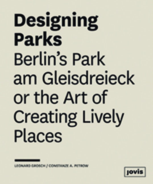 Book cover image for Designing Parks ISBN: 9783868593815