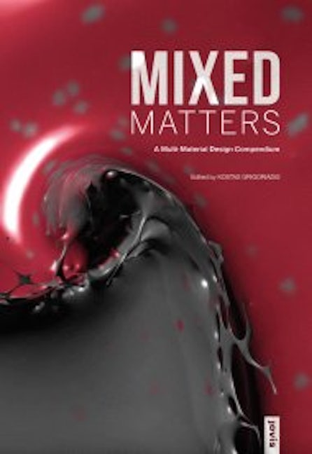 Book cover image for Mixed Matters: A Multi-Material Design Compendium ISBN: 9783868594218