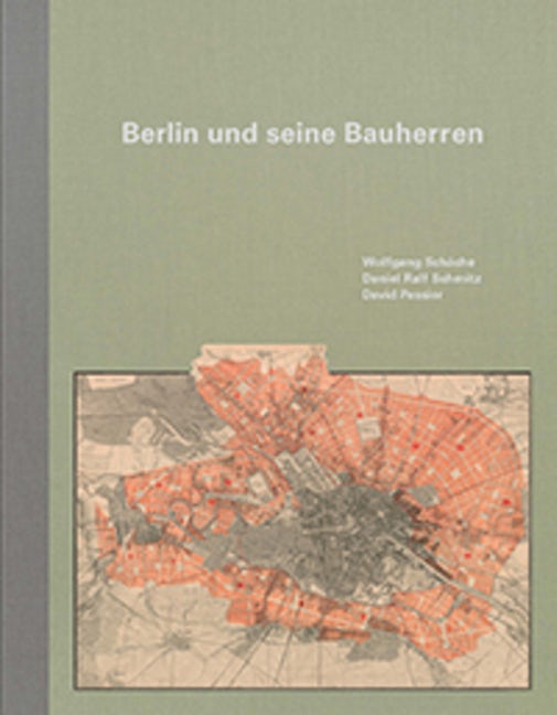 Book cover image for Berlin und seine Bauherren ISBN: 9783868594867