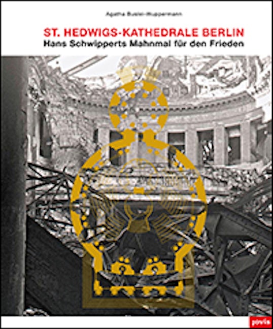Book cover image for St. Hedwigs-Kathedrale Berlin ISBN: 9783868595604