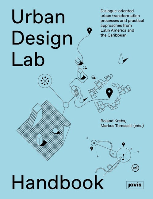 Book cover image for Urban Design Lab Handbook ISBN: 9783868595628