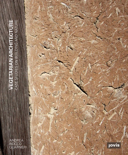 Book cover image for Vegetarian Architecture ISBN: 9783868595697