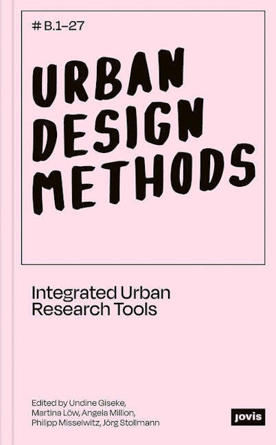 Book cover image for Urban Design Methods ISBN: 9783868595710