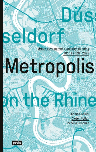 Book cover image for Düsseldorf. Metropolis on the Rhine ISBN: 9783868596298