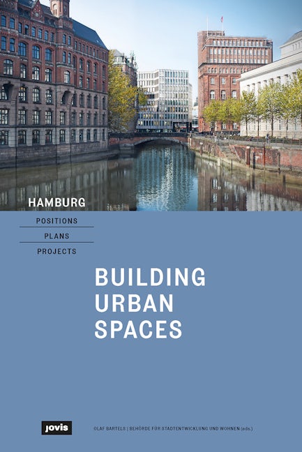 Book cover image for Hamburg - Positions, Plans, Projects ISBN: 9783868596342