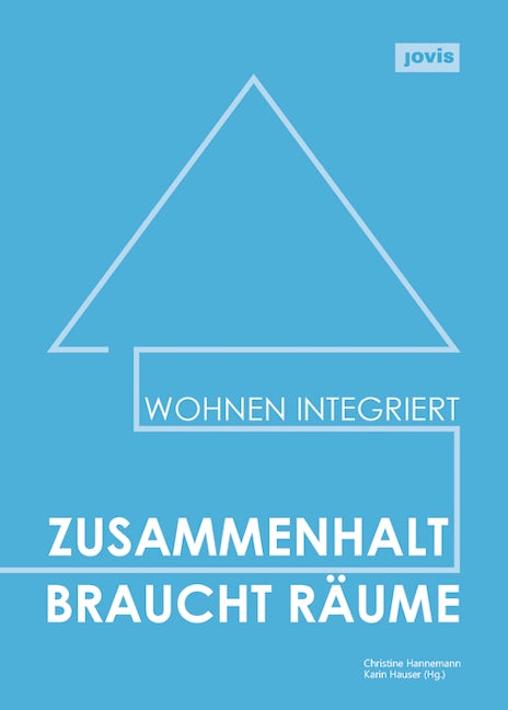 Book cover image for Zusammenhalt braucht Räume ISBN: 9783868596403